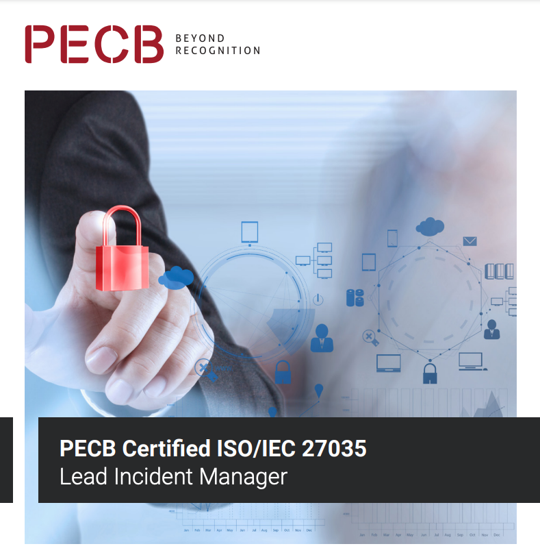 ISO/IEC 27035 Lead Incident Manager - Information Security Incident Management
